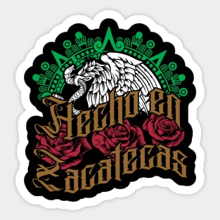 Hecho en Zacatecas Sticker